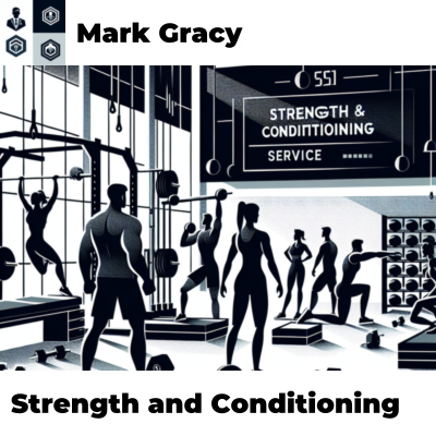 Strength and Conditioning